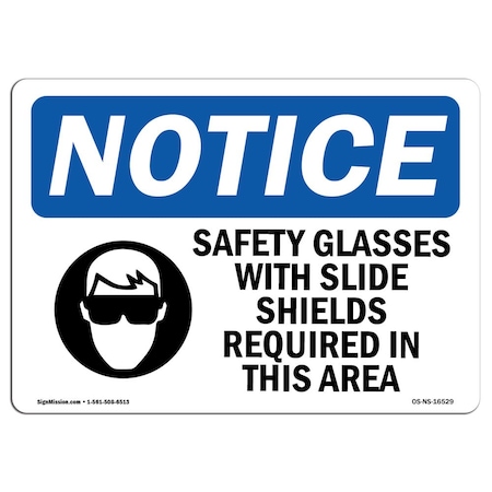 Signmission OSHA Sign, Safety Glasses With Side Shields Required, 10in X 7in Decal, 10" W, 7" H, Landscape OS-NS-D-710-L-16529